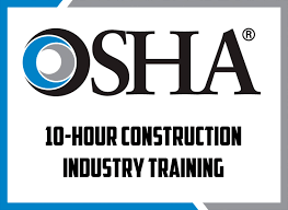 Occupational Safety and Health Administration 10-Hour Construction Training